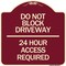 Signmission Do Not Block Driveway 24 Hour Access Required Heavy-Gauge Aluminum Sign, 18" H, BU-1818-24178 A-DES-BU-1818-24178 - alternate 1
